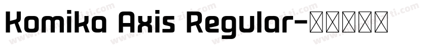 Komika Axis Regular字体转换